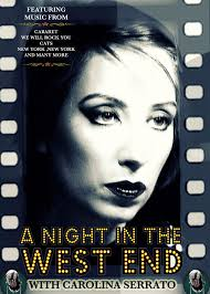 A night in the Westend by Carolina Serrato at Voramar Hotel — Benidorm event poster